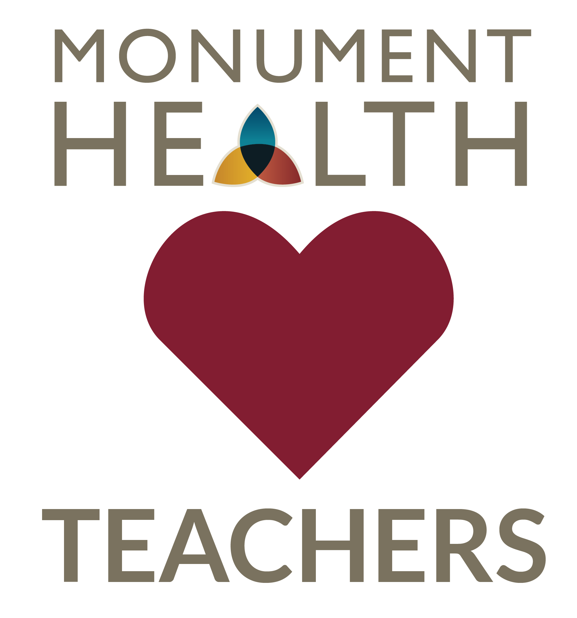 Monument Health Loves Teachers Monument Health